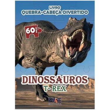 Imagem de Livro Quebra-Cabeça Dinossauros T-Rex 60 Peças 19x26 cm - Pae