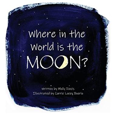 Imagem de Where in the World is the Moon?