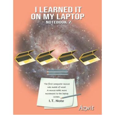 Imagem de I Learned It On My Laptop - Notebook 7: Peach Cloud, Lined, Bold Wide Ruled, 11 in x 8.5 in, 100 Numbered Pages, Ages 8-13, Educational Prompts, School, Home Study, Ownership Page, Azwit Invitation