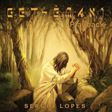 Imagem de CD Sergio Lopes Getsêmani (PlayBack)