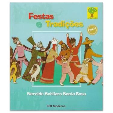 Imagem de Festas E Tradições Coleção Artes E Raízes Editora Moderna