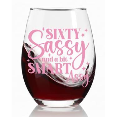 Imagem de Ymzkpoa Presentes engraçados de aniversário de 60 anos para mulheres, esposa, avó, tia - Sessty Sassy And A Bit Smart Assy, ideia de taça de vinho sem haste de 473 ml, presente de 60 anos para mãe