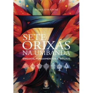 Imagem de Sete orixás na Umbanda: Ensaios, fundamentos e rituais - MADRAS, 3