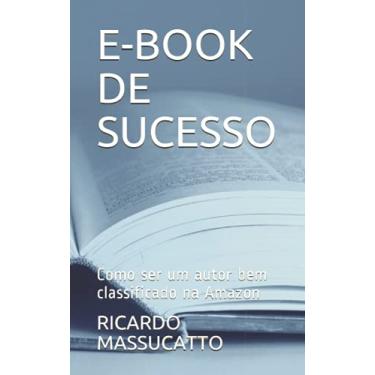 Imagem de E-Book de Sucesso: Como ser um autor bem classificado na Amazon: 1