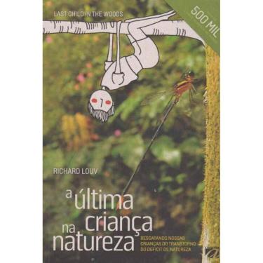 Imagem de Última Criança na Natureza, A