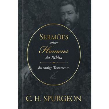 Imagem de Sermoes De Spurgeon Sobre Homens Da Biblia Do Antigo Testamento