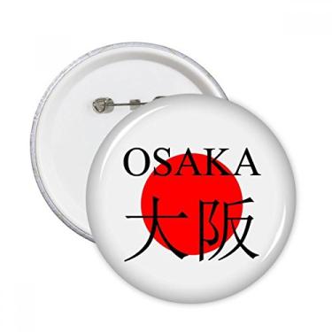 Imagem de Osaka Nome da cidade japonês Bandeira do sol vermelha Pinos redondos Emblema Emblema Acessório Decoração 5 peças