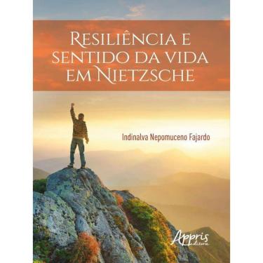Imagem de Resiliência E Sentido Da Vida Em Nietzsche