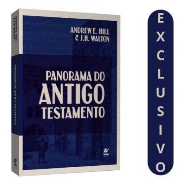 Imagem de Panorama Do Antigo Testamento  Uma Obra Completa De Andrew Hill E John