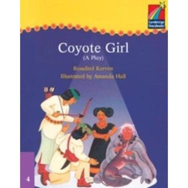 Imagem de Coyote Girl Play - Cambridge Storybooks - Level 4