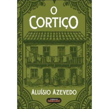 Imagem de O cortiço - TORDESILHAS FABULOUS CLASSICS, 3