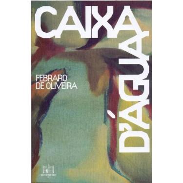 Imagem de Caixa d Agua - EDITORA REFORMATORIO, Sortido