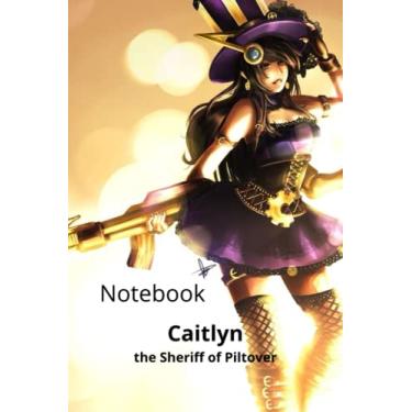 Imagem de Notebook : Caitlyn the Sheriff of Piltover: Minimal Poster Design , Journal for Writing 31,80x23,50 cm 6x9 inch Soft, matte paperback cover 120 pages