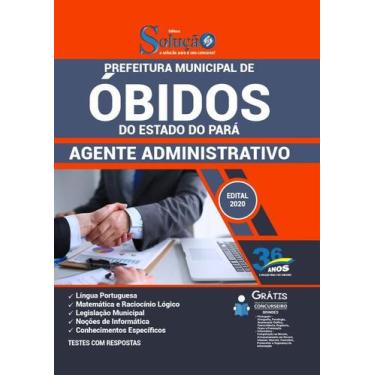 Imagem de Apostila Prefeitura de Óbidos - PA - Agente Administrativo