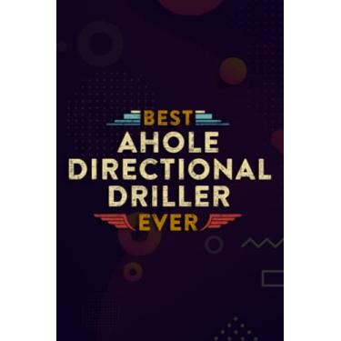 Imagem de Christmas Journal & Planner - Best ahole directional driller ever funny Nice: ahole directional driller, Lined writing notebook journal for christmas lists, planning, menus, gifts, and more,Daily