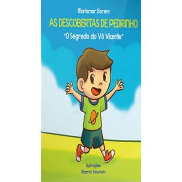 Imagem de As Descobertas De Pedrinho - O Segredo Do Vô Vicente
