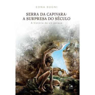 Imagem de Livro - Serra da Capivara: a surpresa do século