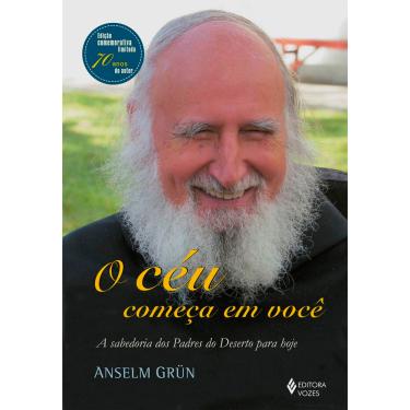 Imagem de Livro - O Céu Começa em Você - Anselm Grün