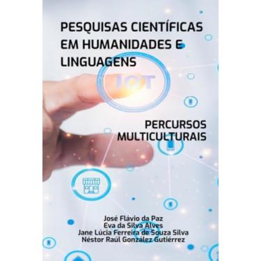 Imagem de Clube de Autores, Livro PESQUISAS CIENTÍFICAS EM HUMANIDADES E LINGUAGENS -...
