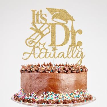 Imagem de It's DR Actually Cake Topper, Congrats Doctor Phd Cake Topper, Class of 2024 Master Degree Medical School College Graduation Party Decorations Gold Glitter