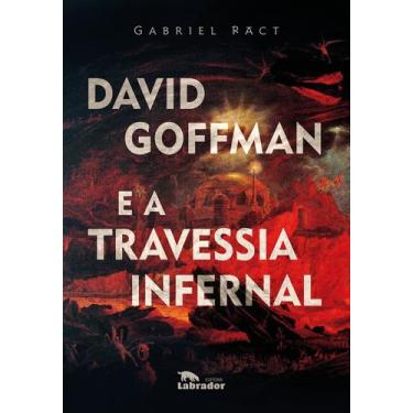 Imagem de Livro - David Goffman e a travessia infernal