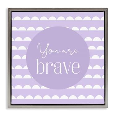 Imagem de Stupell Industries Arte de parede You Are Brave Affirmation Gray Floater Canvas Floater, design por Christine Simpson Art, 18 x 18