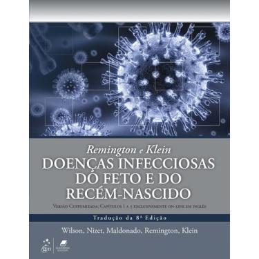 Imagem de Livro - Remington e Klein Doenças Infecciosas do Feto e do Recém-nasci