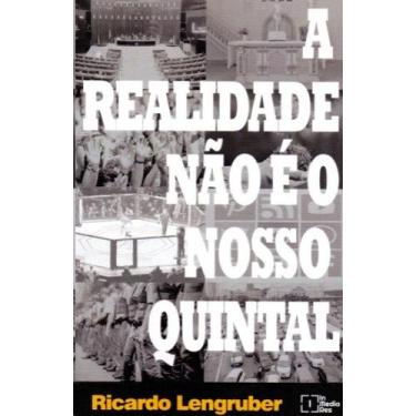 Imagem de Realidade nao e nosso quintal, a - IN MEDIA RES EDITORA