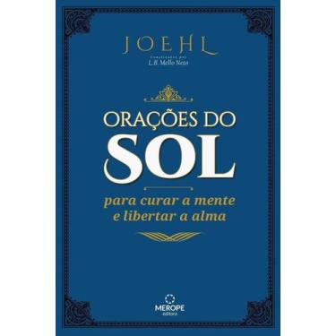 Imagem de Orações do Sol - Para curar a mente e libertar a alma - MEROPE EDITORA