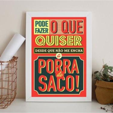 Imagem de Quadro humor não encha o saco 45x34cm - Madeira Branca