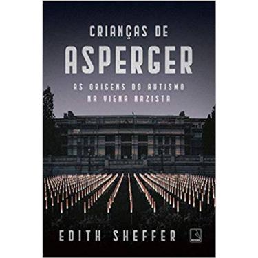 Imagem de Crianças De Asperger - As Origens Do Autismo Na Viena Nazista