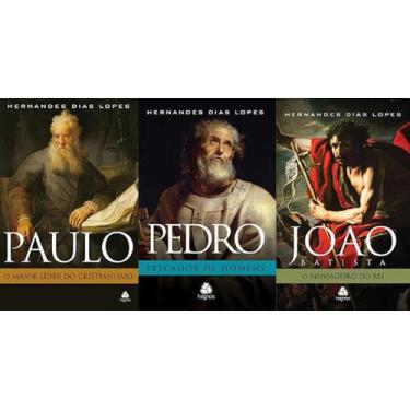 Imagem de KIT 3 LIVROS Hernandes Dias Lopes PEDRO + PAULO + JOÃO APOSTOLOS