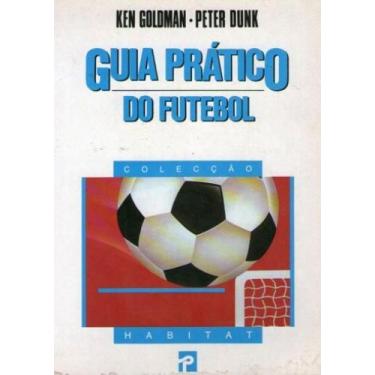 Imagem de Guia pratico do futebol - PRESENÇA