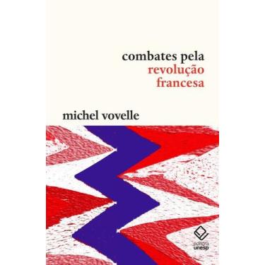 Imagem de Livro - Combates pela Revolução Francesa