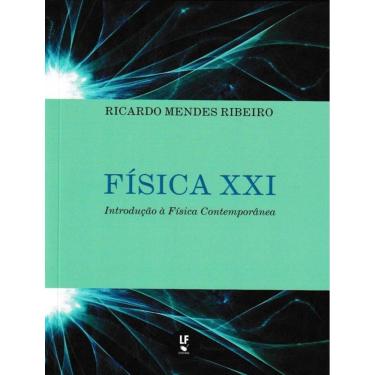 Imagem de Fisica Xxi - Introducao A Fisica Contemporanea