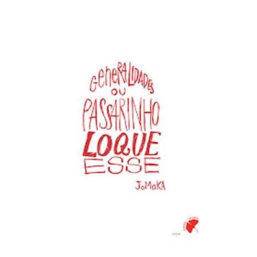 Imagem de Generalidades ou passarinho loque esse - LEME, 3