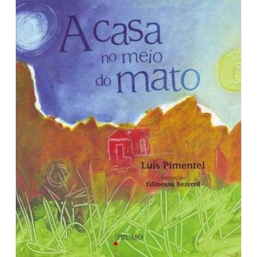 Imagem de Casa no Meio do Mato,a - PRUMO, 3