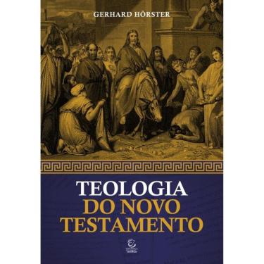 Imagem de Teologia Do Novo Testamento