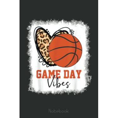 Imagem de Bleached Game Day Vibes Basketball Fan Mom Grandma Auntie Notebook Vintage: A blank lined basketball notebook 6x9 in 110 Pages that makes a fun ... women's basketball, team basketball gifts