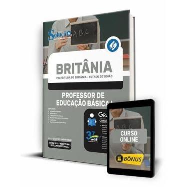 Imagem de Apostila Prefeitura de Britânia - GO - Professor de Educação Básica I 