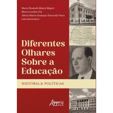 Imagem de Livro - Diferentes olhares sobre a educação