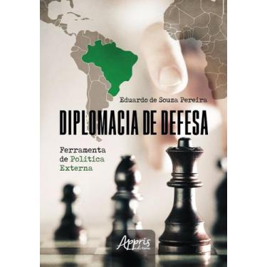 Imagem de Livro - Diplomacia de defesa - Ferramenta de política externa