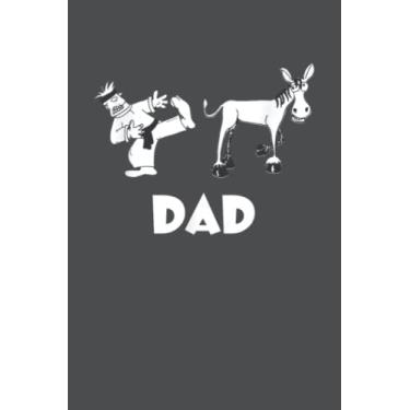 Imagem de Mens Kick Ass Dad Birthday Cool Funny Father Day: Study Notebook, 6 x 9 inches, 120 pages