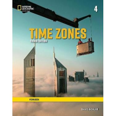Imagem de Time Zones 4 - Workbook - Third Edition - National Geographic Learning