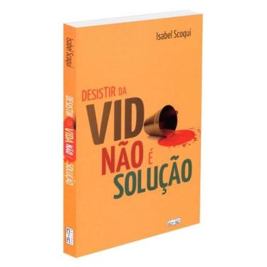 Imagem de Desistir da Vida não é a Solução - EME