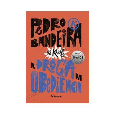 Imagem de A Droga da Obediência  Edição Especial de 40 Anos - Moderna