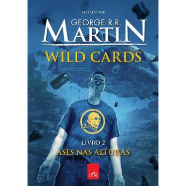 Imagem de Wild Cards Vol 2 Ases Nas Alturas George R.R. Martin Editora Leya