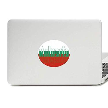 Imagem de Adesivo de vinil com o nome da bandeira do país da Bulgária para laptop e notebook