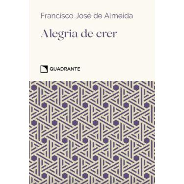 Imagem de Livro - Pocket Alegria de crer - 3º Edição - Coleção Virtudes