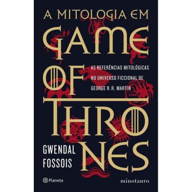 Imagem de A mitologia em game of thrones: As referências mitológicas no universo ficcional de George R. R. Martin